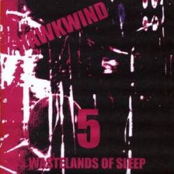 Hawkwind : Wastelands of Sleep